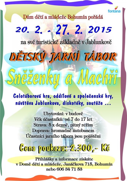 Přihlaste se včas na pobytový jarní tábor v Návsí u Jablunkova.