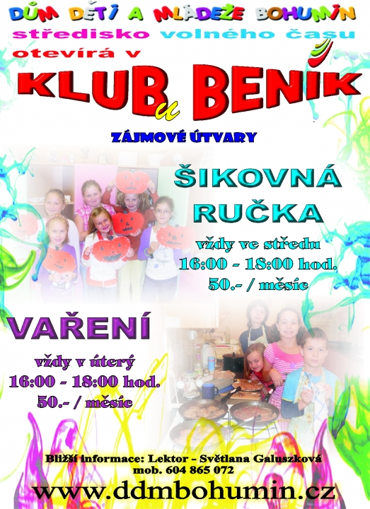 Byly zahájeny zájmové útvary v klubu Beník.