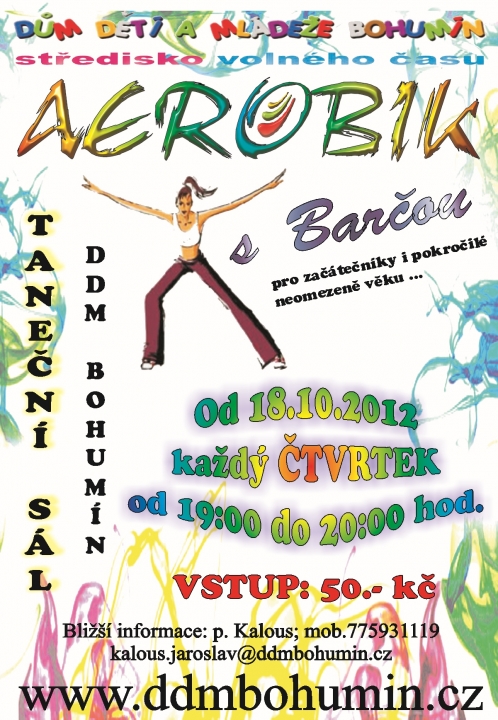 AEROBIK S BARČOU od 18. října v tanečním sále.